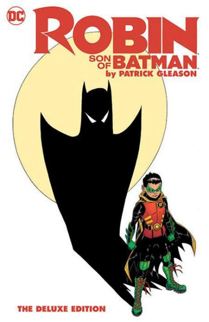 Robin: Son of Batman by Patrick Gleason (Deluxe Edition)