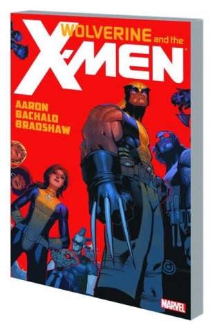 Wolverine and the X-Men by Jason Aaron Vol. 1