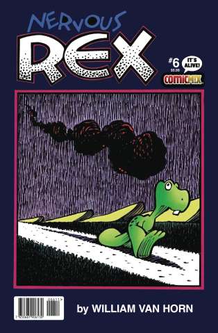 Nervous Rex #6 (William Van Horn Cover)