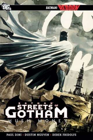 Batman: The Streets of Gotham Vol. 1: Hush Money
