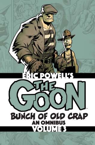 The Goon: Bunch of Old Crap Vol. 3 (Omnibus)