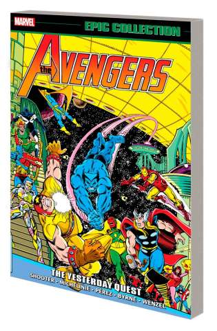 Avengers: The Yesterday Quest (Epic Collection)