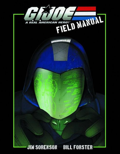 G.I. Joe Field Manual Vol. 1