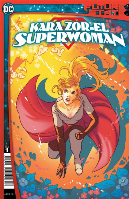 Future State: Kara Zor-El, Superwoman #1 (Paulina Ganucheau Cover)