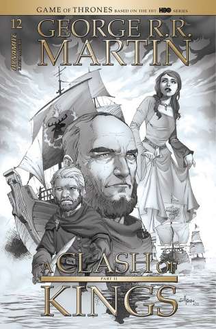 A Clash of Kings #12 (20 Copy Rubi B&W Cover)