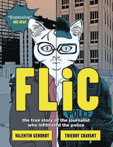 FLiC : The True Story of the Journalist Who Infiltrated the Police