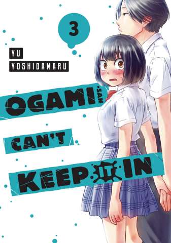Ogami-San Can't Keep It In Vol. 3