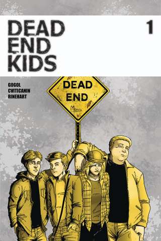 Dead End Kids #1 (2nd Printing)