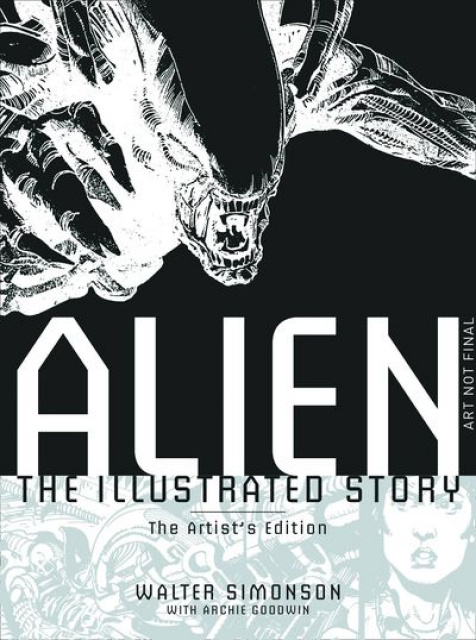 Alien: The Illustrated Story Signed Artist's Edition