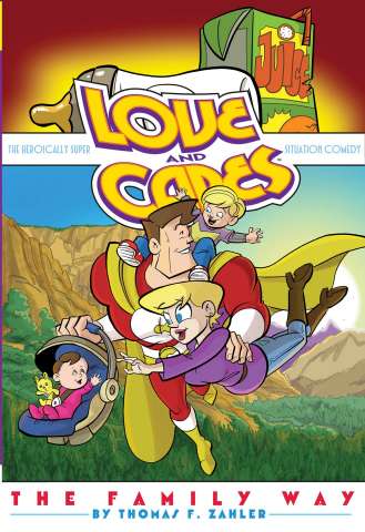 Love and Capes: The Family Way Vol. 5: The Family Way