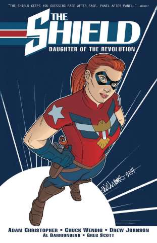 The Shield Vol. 1: Daughter of the Revolution