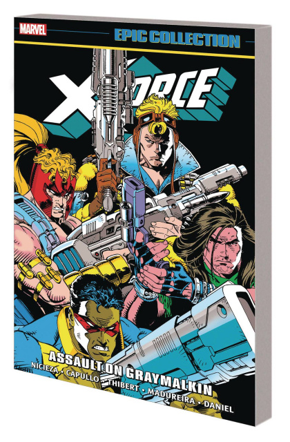 X-Force: Assault on Greymalkin (Epic Collection)