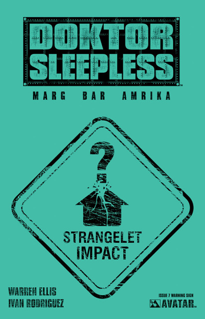 Doktor Sleepless #7 (Warning Sign Cover)