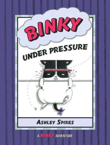 Binky Vol. 3: Under Pressure