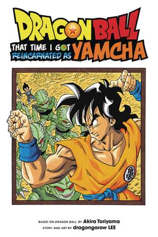 Dragon Ball: That Time I Got Reincarnated As Yamcha Vol. 1