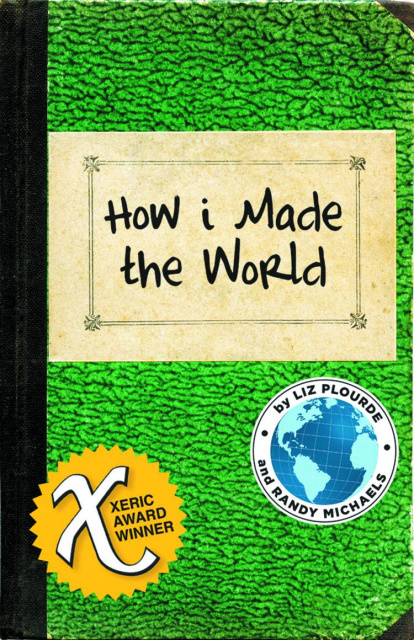 How I Made the World