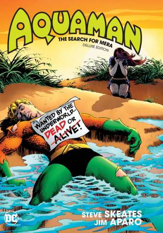 Aquaman: The Search For Mera (Deluxe Edition)