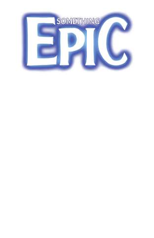 Something Epic #1 (Blank Sketch Cover)