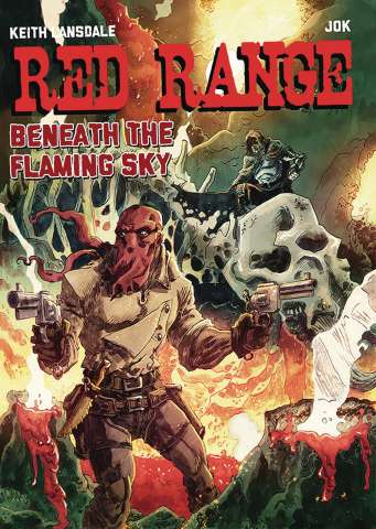 Red Range: Beneath the Flaming Sky #1 (Jok Cover)