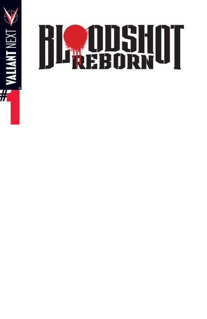 Bloodshot: Reborn #1 (Blank Cover)