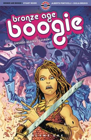 Bronze Age Boogie Vol. 1: Swords Against Dacron!