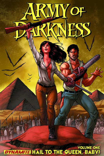 The Army of Darkness Vol. 1: Hail to the Queen, Baby!