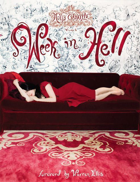 The Art of Molly Crabapple Vol. 1: Week in Hell