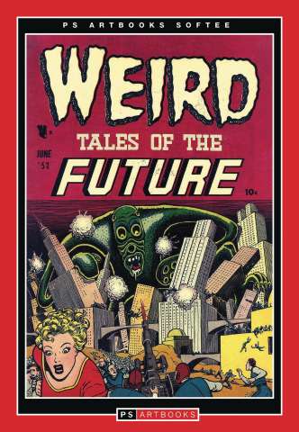 Weird Tales of the Future Vol. 1 (Softee)