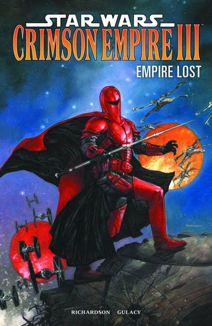 Star Wars: Crimson Empire III - Empire Lost