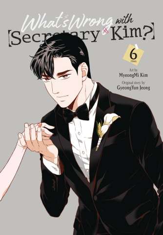 What's Wrong with Secretary Kim? Vol. 6