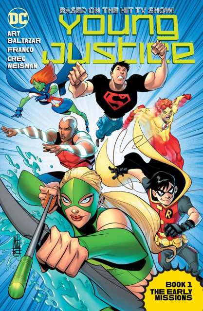 Young Justice: The Animated Series Book 1: The Early Missions