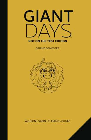 Giant Days Vol. 3 (Not on the Test Edition)