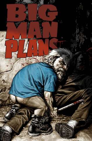 Big Man Plans #1 (30 Copy Bermejo Cover)