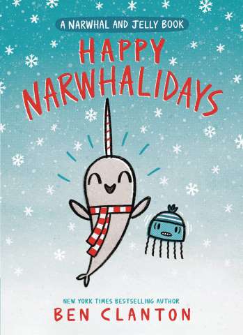 Narwhal and Jelly Vol. 5: Happy Narwhalidays