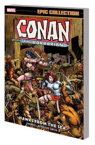 Conan the Barbarian: Hawks from the Sea (Epic Collection)