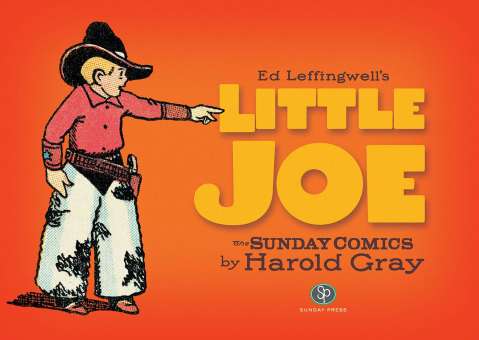 Little Joe: The Sunday Comics by Harold Gray
