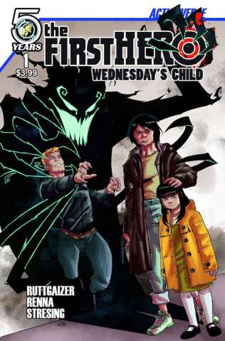 The F1rst Hero: Wednesday's Child #1 (Renna Moder Stressing Cover)