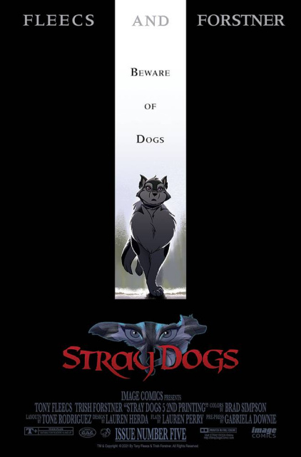 Stray Dogs #5 (10 Copy 2nd Printing)