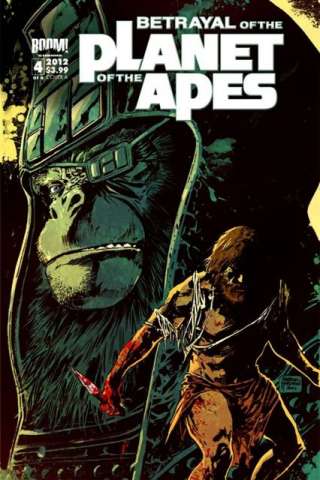 Betrayal of the Planet of the Apes #4