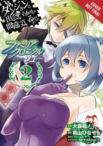 Is It Wrong to Try to Pick Up Girls in a Dungeon? Familia Chronicle Episode Lyu Vol. 2