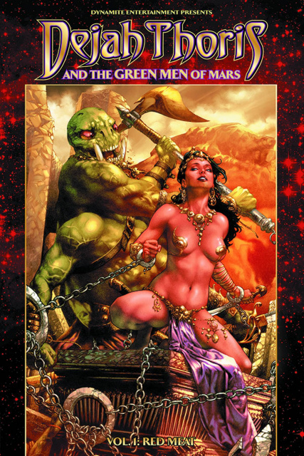 Dejah Thoris & The Green Men of Mars Vol. 1: Red Meat