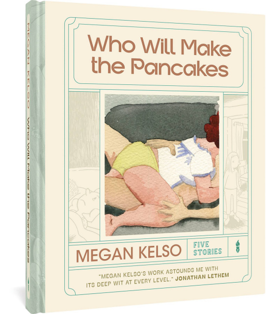 Who Will Make the Pancakes? Five Stories