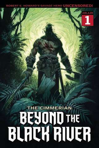 The Cimmerian: Beyond the Black River #1 (Jean Cover)