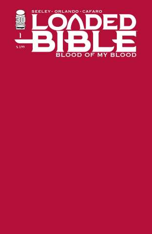 Loaded Bible: Blood of My Blood #1 (Blank Cover)