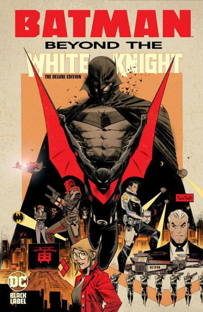 Batman: Beyond the White Knight (Deluxe Edition)