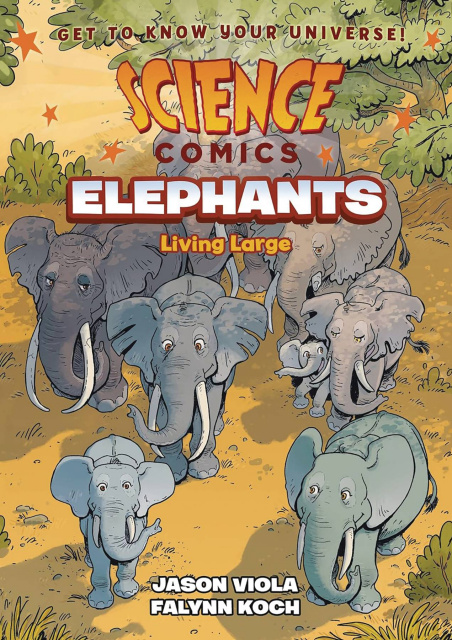 Science Comics: Elephants Living Large