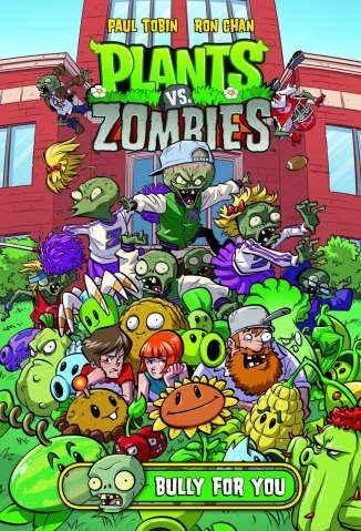 Plants vs. Zombies: Bully For You