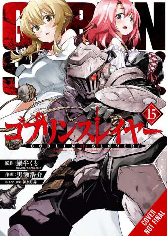 Goblin Slayer Vol. 15