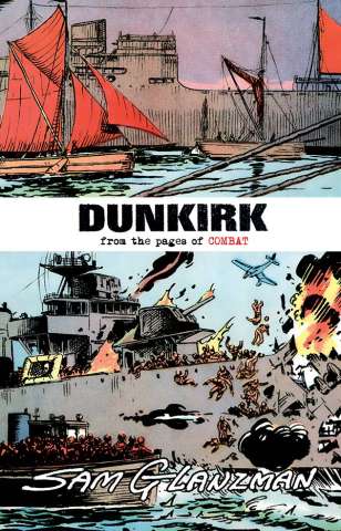 Dunkirk (Glanzman 2nd Printing)