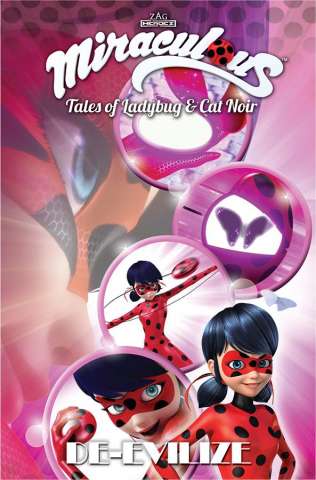 Miraculous: Tales of Ladybug and Cat Noir - De Evilize